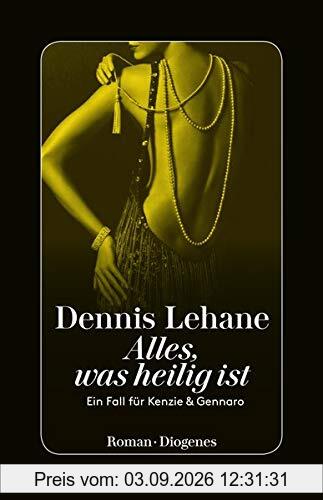 Alles, was heilig ist: Ein Fall für Kenzie & Gennaro