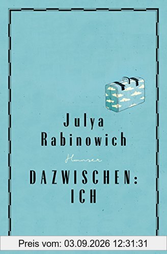 Dazwischen: Ich