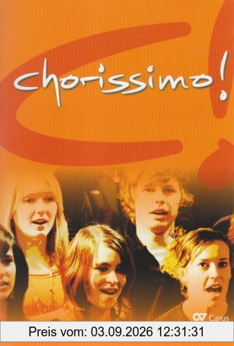 Chorissimo: Chorbuch für die Schule