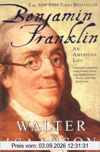 Benjamin Franklin: An American Life