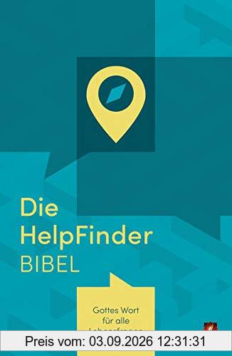 Die HelpFinder Bibel: Gottes Wort für alle Lebensfragen (Neues Leben. Die Bibel)
