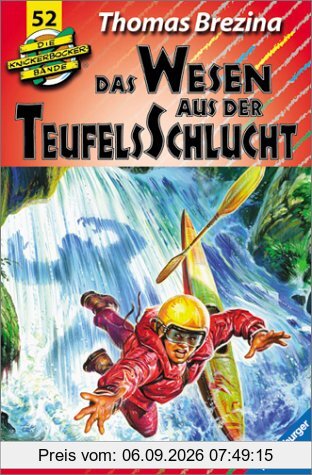 Die Knickerbocker-Bande, Bd.52, Das Wesen aus der Teufelsschlucht
