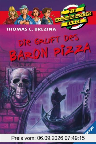 Die Knickerbocker-Bande 19: Die Gruft des Baron Pizza