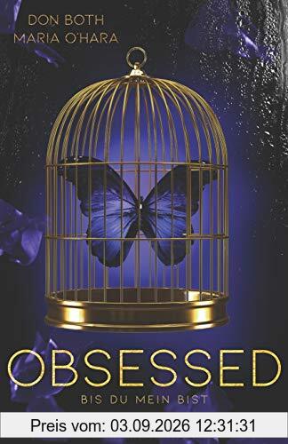 Obsessed: Bis du mein bist