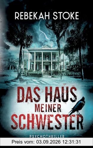 Das Haus meiner Schwester