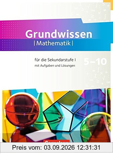 Fundamente der Mathematik - Zu allen Ausgaben: 5. bis 10. Schuljahr - Grundwissen