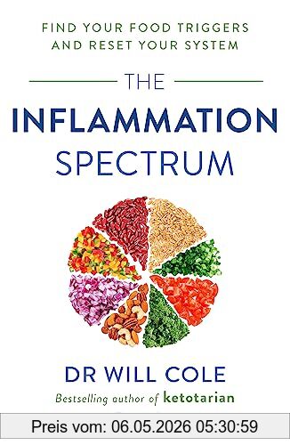 Cole, Dr Will The Inflammation Spectrum, Find Your Food Triggers And Reset Your System
