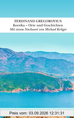 Korsika: Orte und Geschichten (textura)