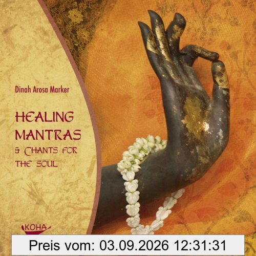 Healing Mantras & Chants for the Soul