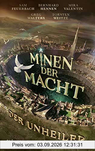 Minen der Macht: Der Unheiler