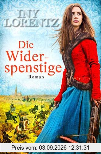 Die Widerspenstige: Roman