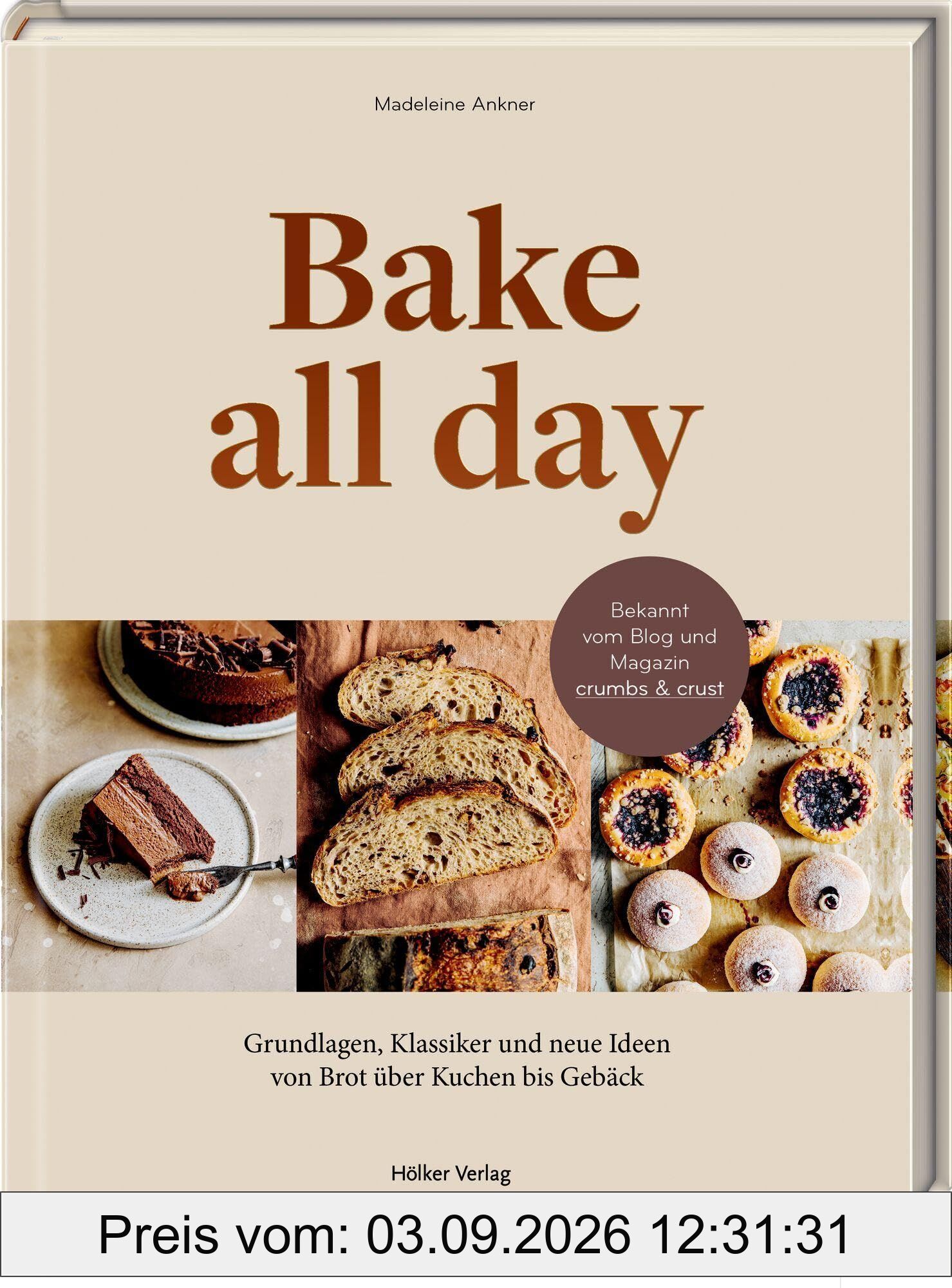 Bake all day