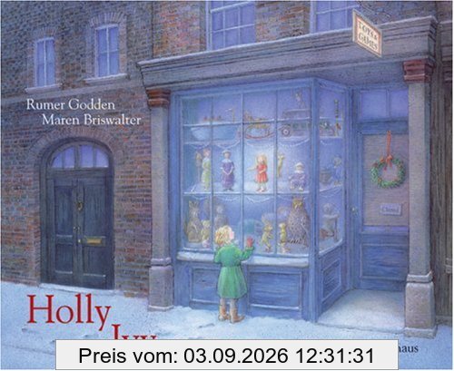 Holly und Ivy: Eine Weihnachtsgeschichte