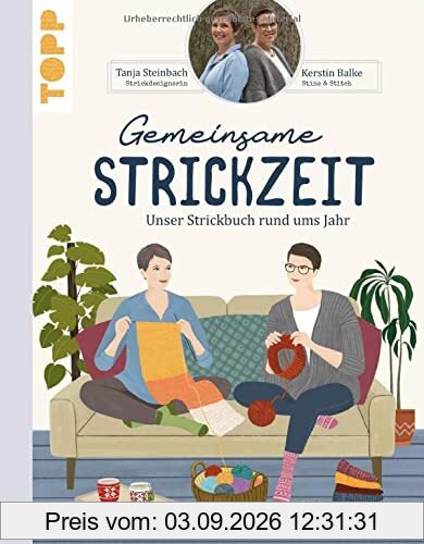 Gemeinsame Strickzeit: Unser Strickbuch rund ums Jahr