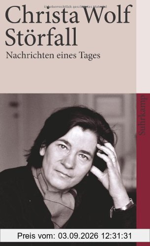 Störfall: Nachrichten eines Tages (suhrkamp taschenbuch)