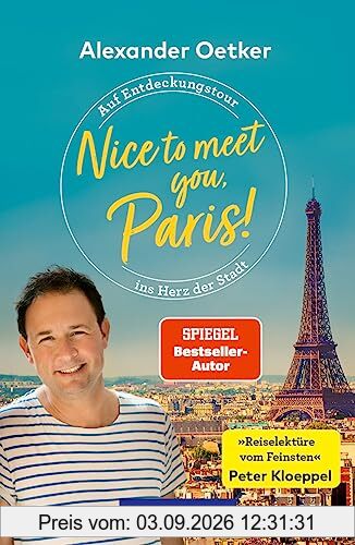 Nice to meet you, Paris!: Auf Entdeckungstour ins Herz der Stadt (POLYGLOTT Nice to meet you)