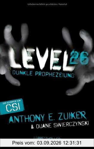 Level 26: Dunkle Prophezeiung: Thriller