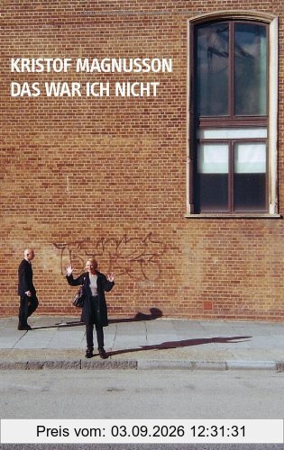 Das war ich nicht