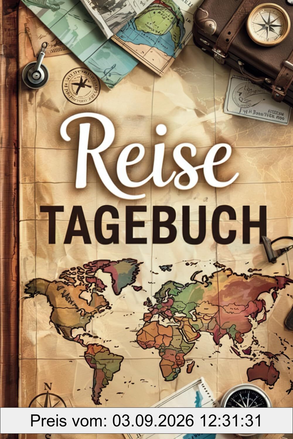 Reisetagebuch: Deine schönsten Erinnerungen an große und kleine Abenteuer – verewige deine Lieblingsorte und bewegendsten Erlebnisse, und vergiss nie wieder die Details deiner traumhaften Reisen