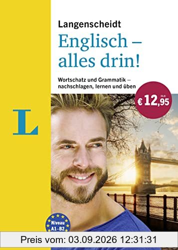 Langenscheidt Englisch - alles drin!: Wortschatz und Grammatik - nachschlagen, lernen und üben (Langenscheidt Alles drin!)