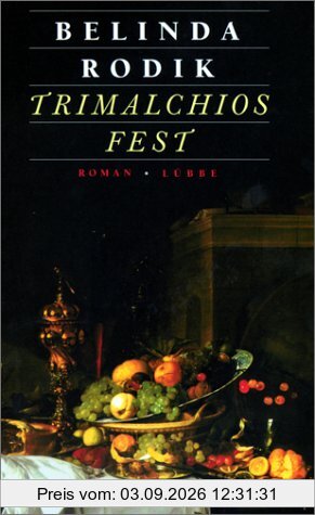 Trimalchios Fest