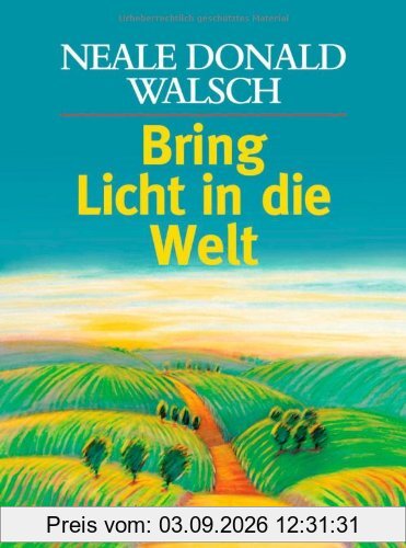 Bring Licht in die Welt