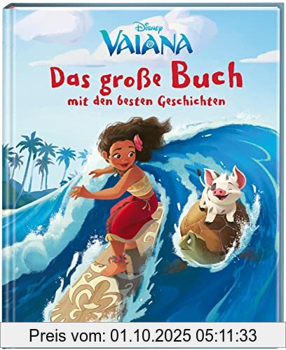 Disney - Das große Buch mit den besten Geschichten: Vaiana