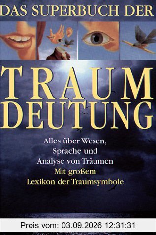 Das Superbuch der Traumdeutung