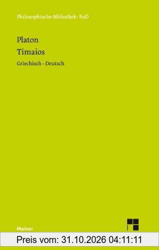 Timaios: Griechisch - Deutsch
