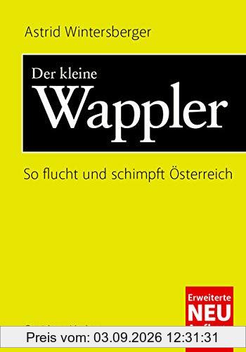 Der kleine Wappler: So flucht und schimpft Österreich