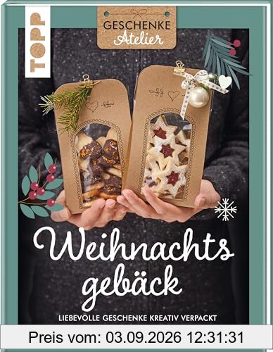 Geschenkeatelier. Weihnachtsgebäck: Liebevolle Geschenke kreativ verpackt.