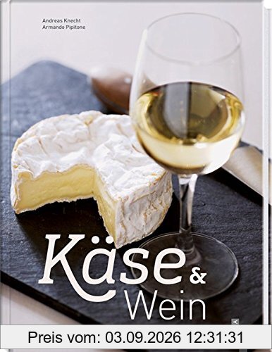 Käse & Wein
