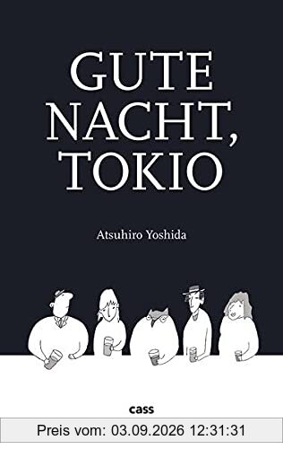Gute Nacht, Tokio