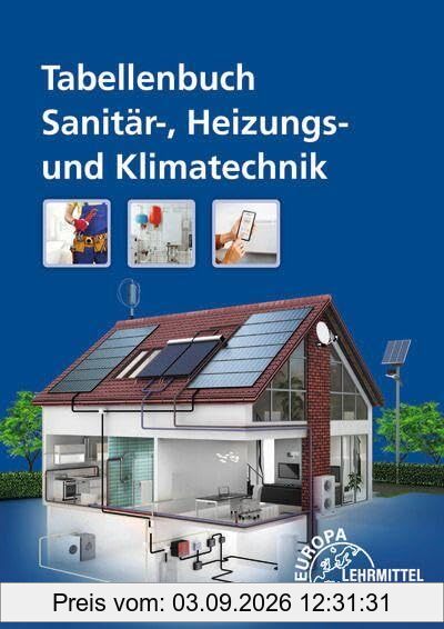 Tabellenbuch Sanitär-, Heizungs- und Klimatechnik