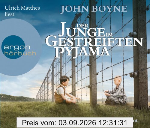 Der Junge im gestreiften Pyjama (Hörbestseller)