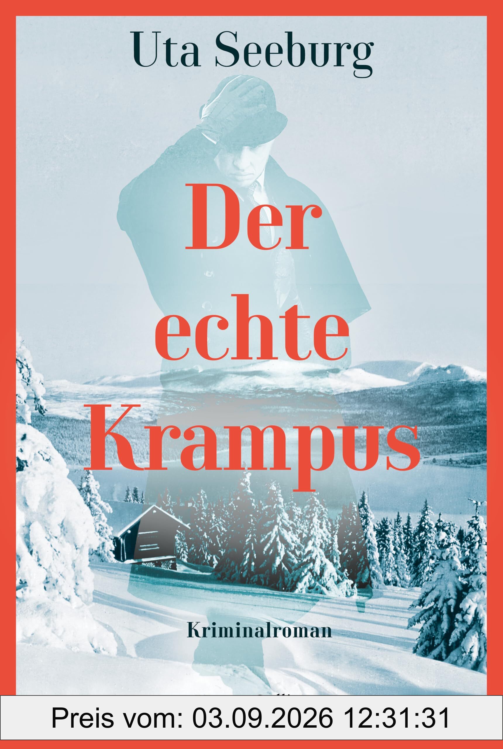 Der echte Krampus: Kriminalroman | Der vierte Band der historischen Krimireihe | Gryszinski feiert Weihnachten (Gryszinski-Reihe, Band 4)