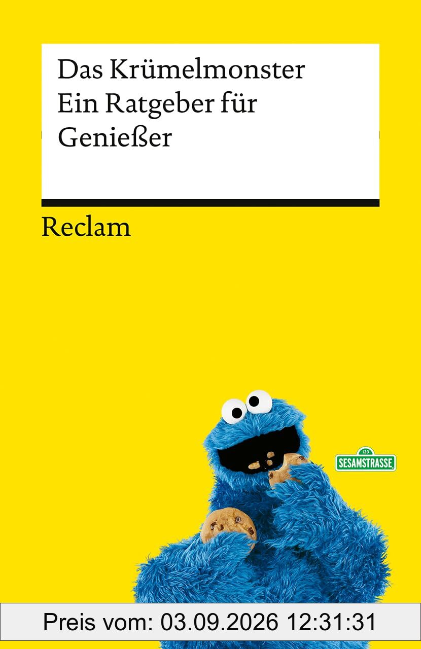 Ein Ratgeber für Genießer: Das Geschenkbuch mit der Kultfigur aus der Sesamstraße (Reclams Universal-Bibliothek)