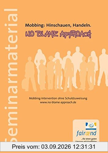 No Blame Approach - Seminarmaterial