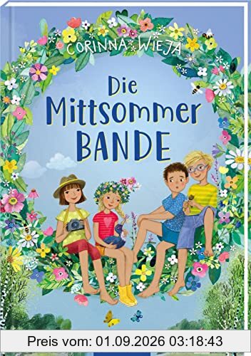 Die Mittsommer-Bande: Die Mittsommer-Bande: Kinderbuch über ein Sommerferien-Abenteuer in Schweden