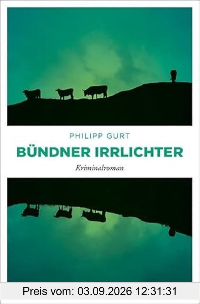Bündner Irrlichter