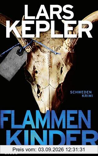 Flammenkinder: Schweden-Krimi (Joona Linna)