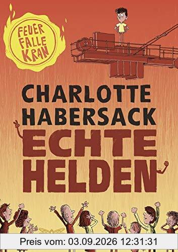 Echte Helden - Feuerfalle Kran