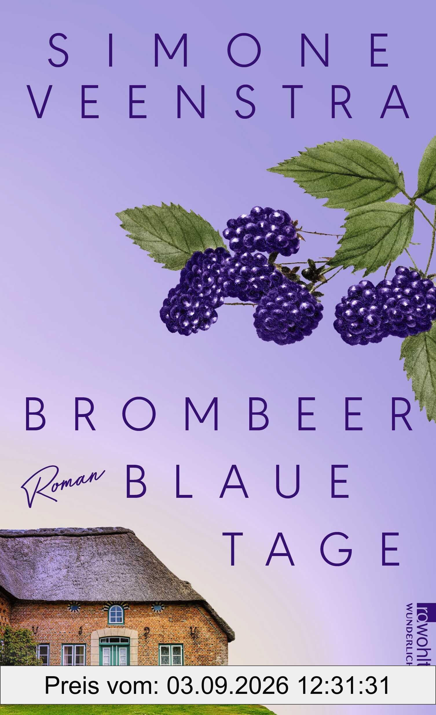 Brombeerblaue Tage