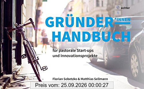 Gründerhandbuch für pastorale Startups und Innovationsprojekte