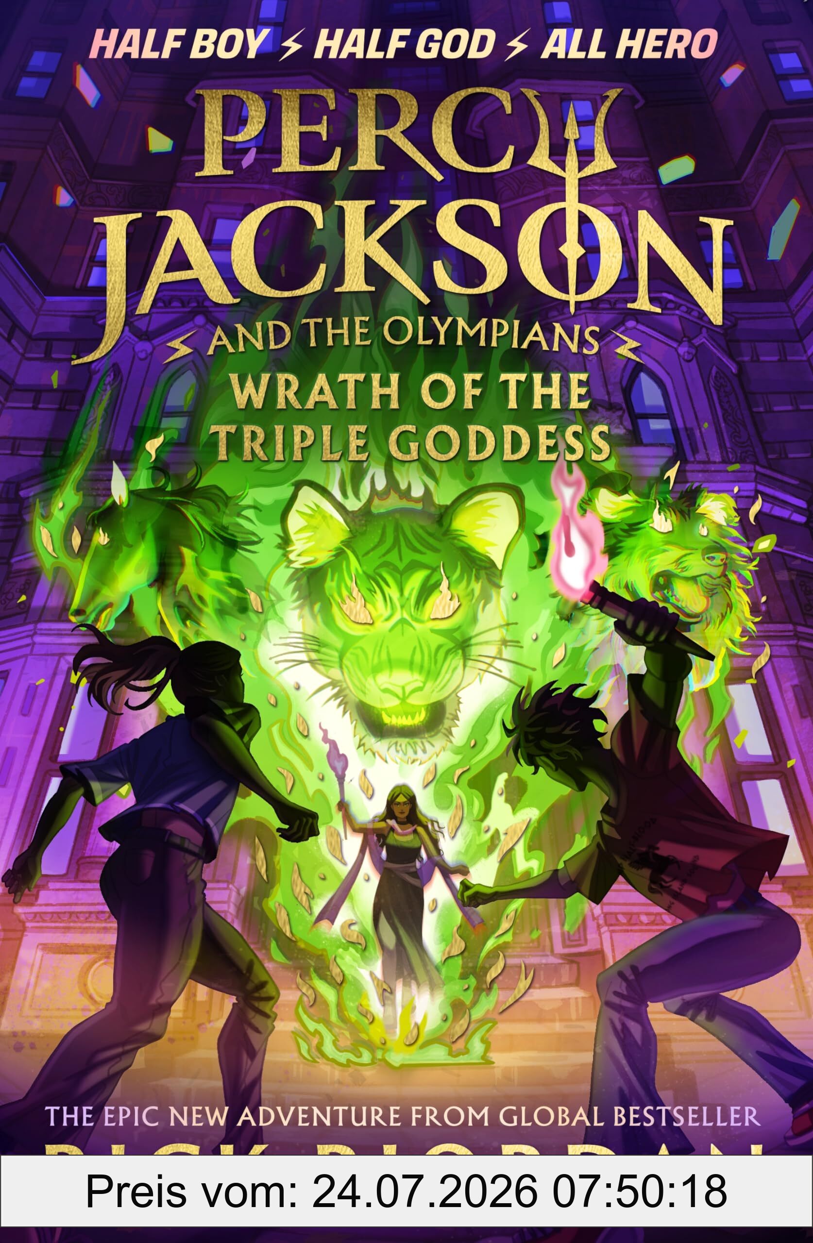 Percy Jackson And The Olympians, Wrath Of The Triple Goddess, By Rick Riordan (Percy Jackson And The Olympians, 7)