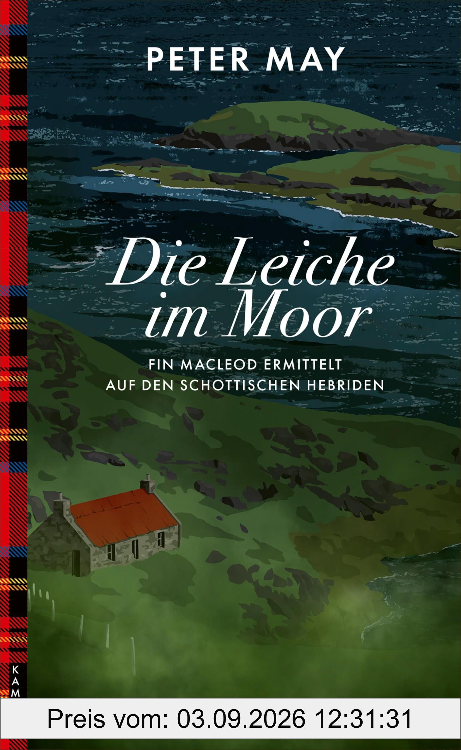 Die Leiche im Moor: Fin Macleod ermittelt auf den schottischen Hebriden