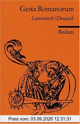 Gesta Romanorum: Lat. /Dt.