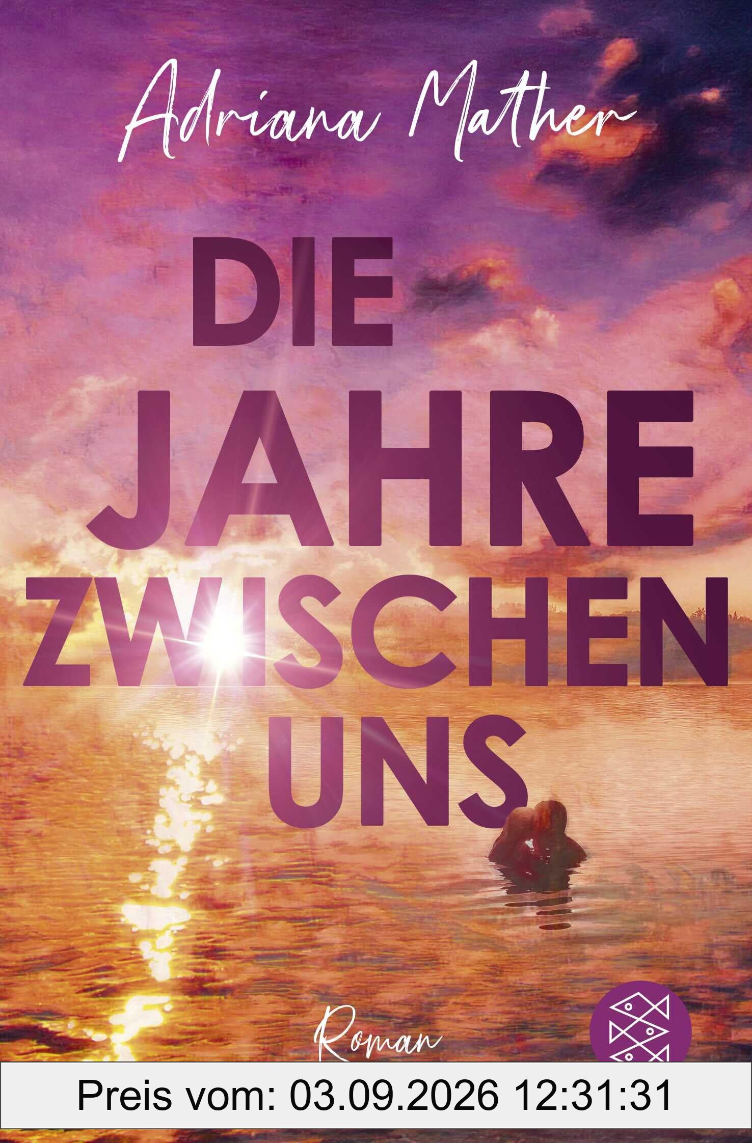 Die Jahre zwischen uns: Ein berührender Roman über die Liebe und zweite Chancen