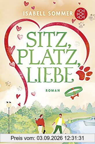 Sitz, Platz, Liebe: Humorvoller Liebesroman rund um eine Hundetagesstätte