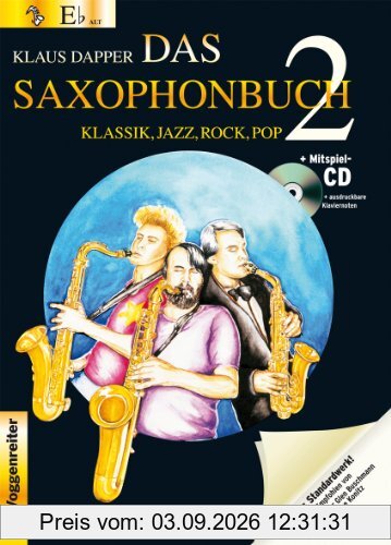 Das Saxophonbuch 2, Version Eb (Alt-/Baritonsax.): Klassik, Jazz, Rock, Pop